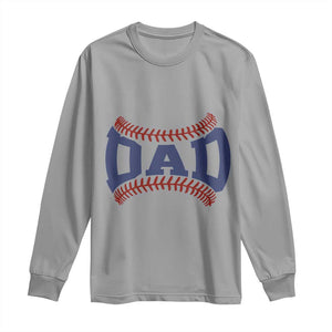 Proud Baseball Dad Long Sleeve Shirt Game Day Gift For Him TS12 Sport Gray Print Your Wear