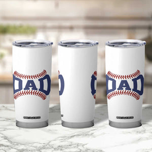 Proud Baseball Dad Tumbler Cup Game Day Gift For Him TS12 Print Your Wear