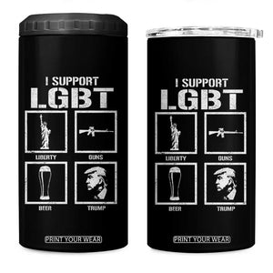 I Support LGBT Liberty Guns Beer Trump 4 in 1 Can Cooler Tumbler Funny Patriotic Parody Graphic TS12 One Size: 16 oz Black Print Your Wear