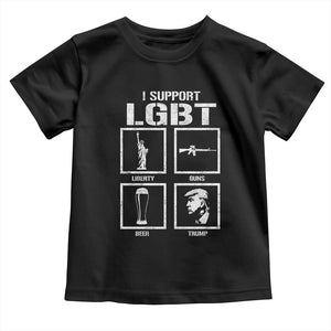 I Support LGBT Liberty Guns Beer Trump Toddler T Shirt Funny Patriotic Parody Graphic TS12 Black Print Your Wear