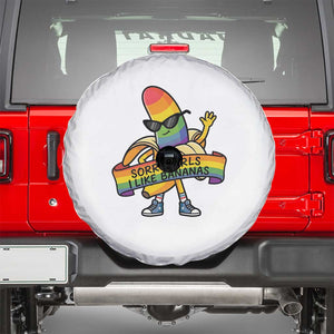 Sorry Girls I Like Bananas Spare Tire Cover Funny LGBTQ Graphic TS12 White Print Your Wear