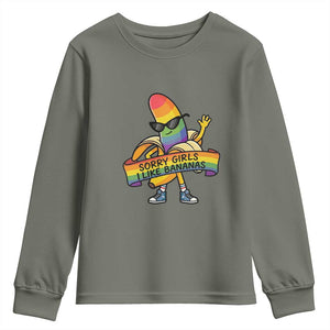 Sorry Girls I Like Bananas Youth Sweatshirt Funny LGBTQ Graphic TS12 Military Green Print Your Wear