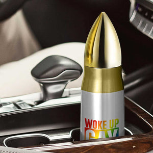 Funny LGBTQ Pride Month Bullet Tumbler Woke Up Gay Again TS12 Print Your Wear