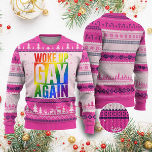 Funny LGBTQ Pride Month Ugly Christmas Sweater Woke Up Gay Again TS12 Hot Pink Print Your Wear
