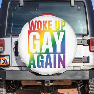 Funny LGBTQ Pride Month Spare Tire Cover Woke Up Gay Again TS12 No hole White Print Your Wear