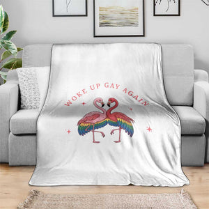 Funny Flamingos Woke Up Gay Again Throw Blanket Gift For Queer Bird Lovers TS12 Print Your Wear