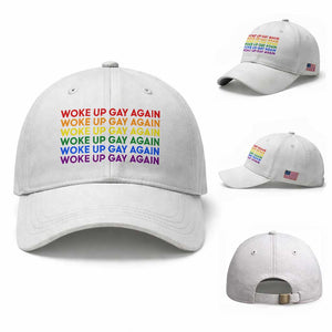 Woke Up Gay Again Baseball Cap Funny LGBTQ Rainbow Typography TS12 Baseball Cap Universal Fit White Print Your Wear