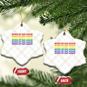 Woke Up Gay Again Ceramic Ornament Funny LGBTQ Rainbow Typography TS12 Print Your Wear