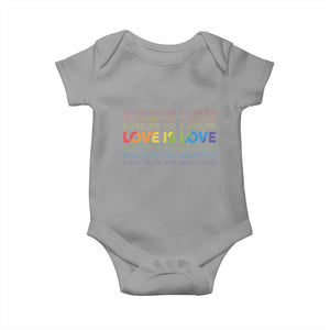 Love Is Love Rainbow Typography Baby Onesie LGBTQ Support Gift TS12 Sport Gray Print Your Wear
