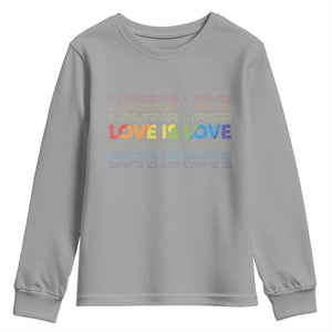 Love Is Love Rainbow Typography Youth Sweatshirt LGBTQ Support Gift TS12 Sport Gray Print Your Wear