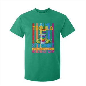 I Like My Tequila Straight But My Friends Go Either Way T Shirt For Kid Funny LGBTQ Drinking TS12 Irish Green Print Your Wear