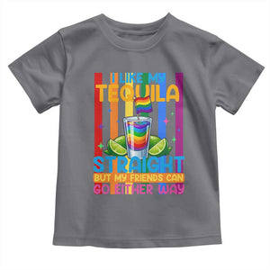 I Like My Tequila Straight But My Friends Go Either Way Toddler T Shirt Funny LGBTQ Drinking TS12 Charcoal Print Your Wear