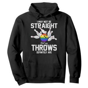 Funny LGBTQ Bowling Hoodie I May Not Be Straight But My Throws Are