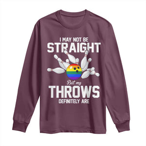 Funny LGBTQ Bowling Long Sleeve Shirt I May Not Be Straight But My Throws Are