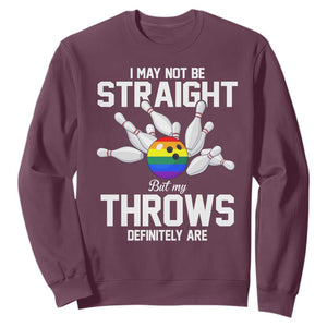 Funny LGBTQ Bowling Sweatshirt I May Not Be Straight But My Throws Are