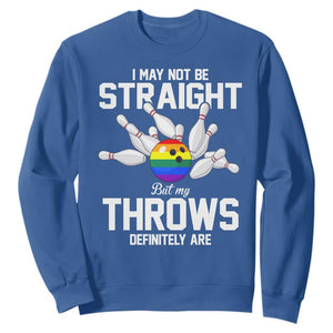 Funny LGBTQ Bowling Sweatshirt I May Not Be Straight But My Throws Are