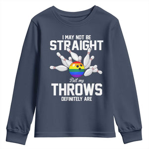 Funny LGBTQ Bowling Youth Sweatshirt I May Not Be Straight But My Throws Are