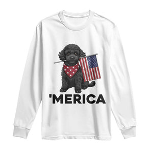 Merica Poodle Dog Lover Gift Long Sleeve Shirt Patriotic 4th Of July