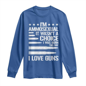 Funny Im Ammosexual Long Sleeve Shirt American Freedom Second Amendment