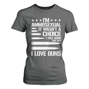 Funny Im Ammosexual T Shirt For Women American Freedom Second Amendment