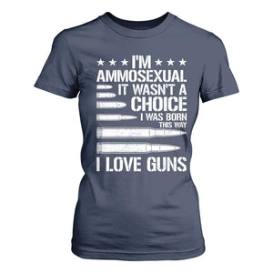 Funny Im Ammosexual T Shirt For Women American Freedom Second Amendment