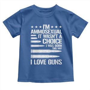 Funny Im Ammosexual Toddler T Shirt American Freedom Second Amendment