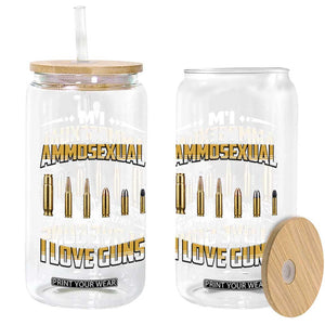 Funny Im Ammosexual Glass Can Second Amendment Patriotic Freedom Graphic