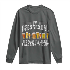 Funny Im Beersexual Long Sleeve Shirt Born This Way Beer Lover Graphic