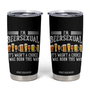 Funny Im Beersexual Tumbler Cup Born This Way Beer Lover Graphic