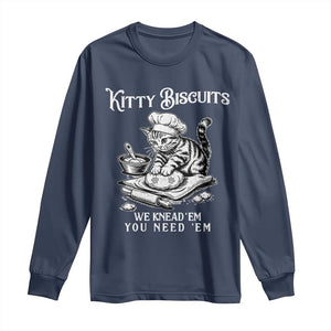 Funny Kitty Biscuits Bakery Long Sleeve Shirt We Knead Em You Need Em