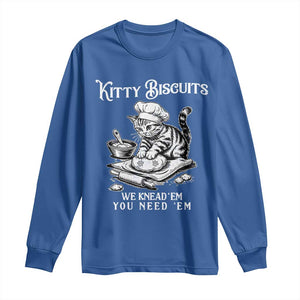 Funny Kitty Biscuits Bakery Long Sleeve Shirt We Knead Em You Need Em
