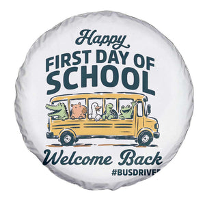 School Bus Driver Gift Spare Tire Cover Happy First Day Of School