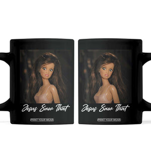 Funny Sassy Christian Doll Face Meme Coffee Mug Jesus Saw That
