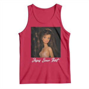 Funny Sassy Christian Doll Face Meme Tank Top Jesus Saw That