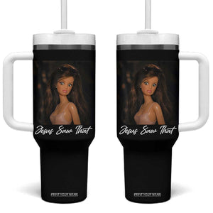 Funny Sassy Christian Doll Face Meme Tumbler With Handle Jesus Saw That