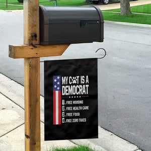 Funny My Cat Is A Democrat Garden Flag Lazy Cat Political Humor