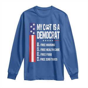 Funny My Cat Is A Democrat Long Sleeve Shirt Lazy Cat Political Humor