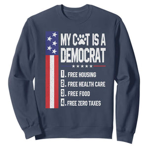 Funny My Cat Is A Democrat Sweatshirt Lazy Cat Political Humor
