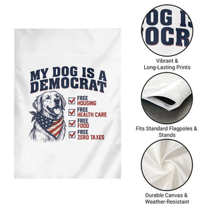 Funny Political Satire Dog Owner Gift Garden Flag My Dog Is A Democrat