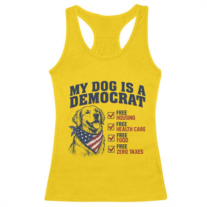 Funny Political Satire Dog Owner Gift Racerback Tank Top My Dog Is A Democrat