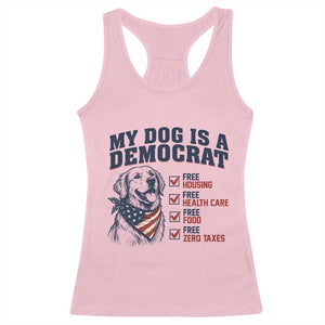 Funny Political Satire Dog Owner Gift Racerback Tank Top My Dog Is A Democrat