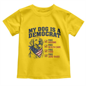 Funny Political Satire Dog Owner Gift Toddler T Shirt My Dog Is A Democrat