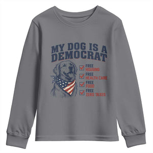 Funny Political Satire Dog Owner Gift Youth Sweatshirt My Dog Is A Democrat