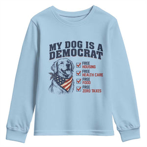 Funny Political Satire Dog Owner Gift Youth Sweatshirt My Dog Is A Democrat