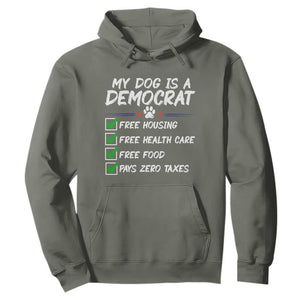 My Dog Is A Democrat Hoodie Funny Political Satire Graphic