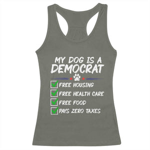 My Dog Is A Democrat Racerback Tank Top Funny Political Satire Graphic