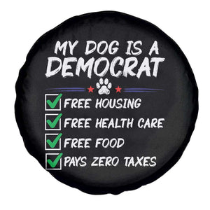 My Dog Is A Democrat Spare Tire Cover Funny Political Satire Graphic