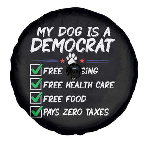 My Dog Is A Democrat Spare Tire Cover Funny Political Satire Graphic