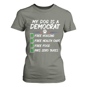 My Dog Is A Democrat T Shirt For Women Funny Political Satire Graphic