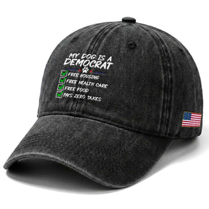 My Dog Is A Democrat Washed Cotton Baseball Cap Funny Political Satire Graphic TS12 Print Your Wear